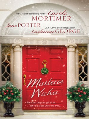 cover image of Mistletoe Wishes: The Billionaire's Christmas Gift\One Christmas Night in Venice\Snowbound with the Millionaire